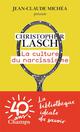LA CULTURE DU NARCISSISME 